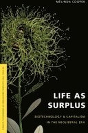 Life as Surplus