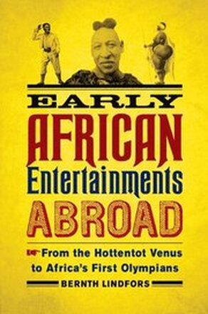 Early African Entertainments Abroad