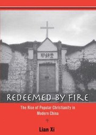 Redeemed by Fire