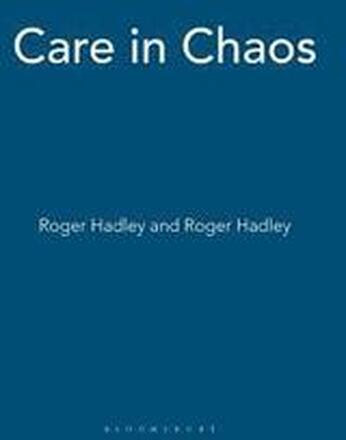 Care in Chaos