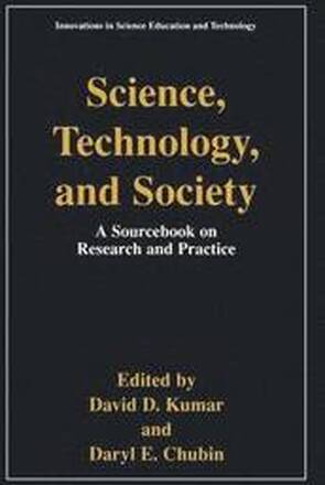 Science, Technology, and Society