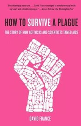 How To Survive A Plague