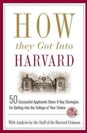 How They Got Into Harvard
