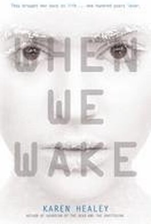 When We Wake