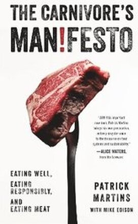 The Carnivore's Manifesto