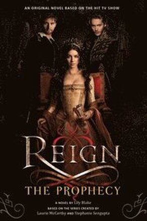 Reign: The Prophecy