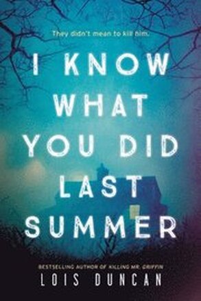 I Know What You Did Last Summer