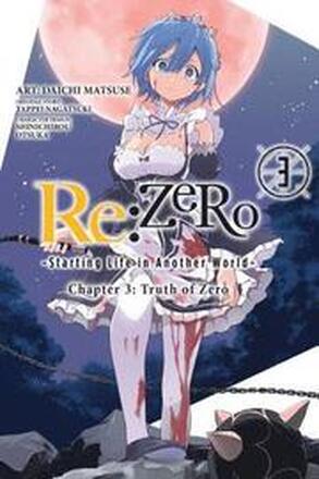 re:Zero Starting Life in Another World, Chapter 3: Truth of Zero, Vol. 3