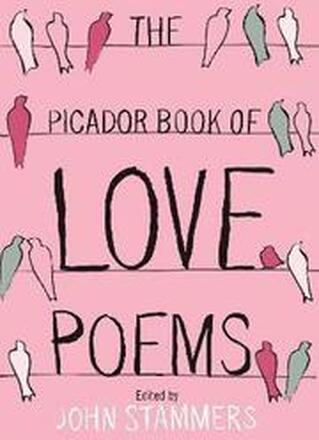 The Picador Book of Love Poems