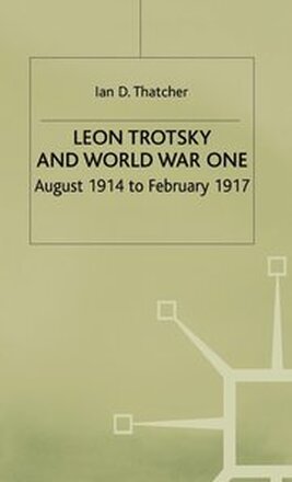 Leon Trotsky and World War One