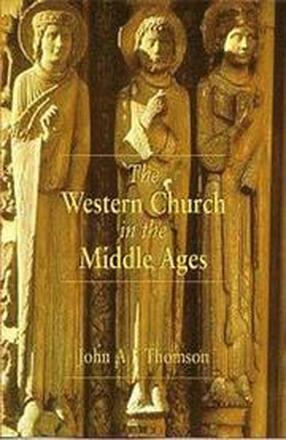 The Western Church in the Middle Ages