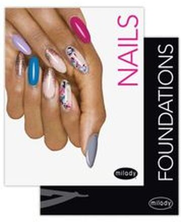 Milady Standard Nail Technology with Standard Foundations