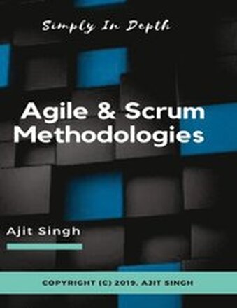 Agile & Scrum Methodologies