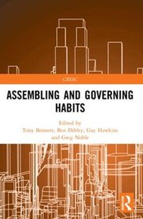 Assembling and Governing Habits