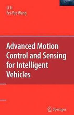 Advanced Motion Control and Sensing for Intelligent Vehicles