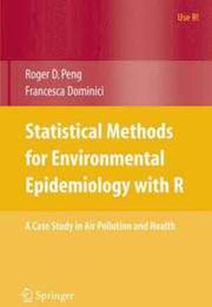 Statistical Methods for Environmental Epidemiology with R