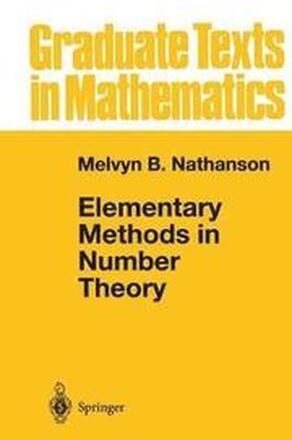 Elementary Methods in Number Theory