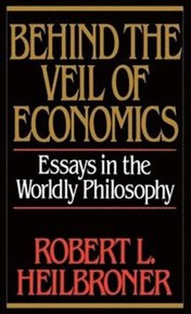 Behind the Veil of Economics