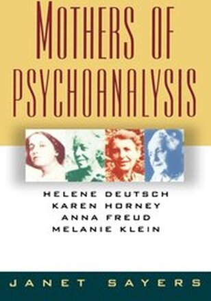 Mothers of Pscyhoanalysis