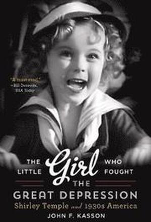 The Little Girl Who Fought the Great Depression