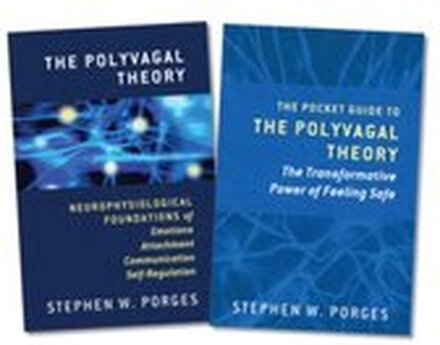 The Polyvagal Theory and The Pocket Guide to the Polyvagal Theory, Two-Book Set