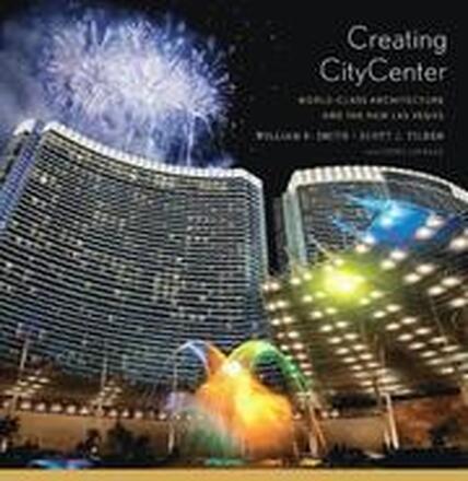 Creating CityCenter