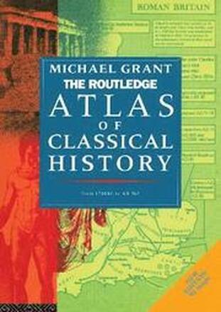 The Routledge Atlas of Classical History