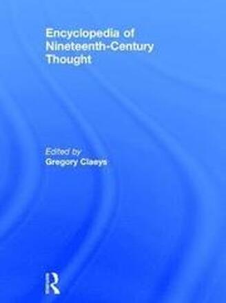 Encyclopedia of Nineteenth Century Thought