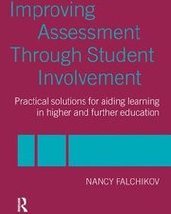 Improving Assessment through Student Involvement