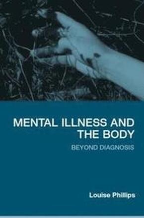 Mental Illness and the Body