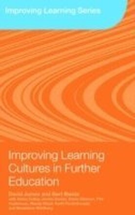 Improving Learning Cultures in Further Education