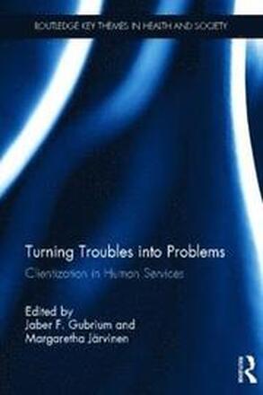 Turning Troubles into Problems