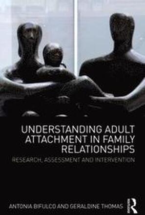 Understanding Adult Attachment in Family Relationships