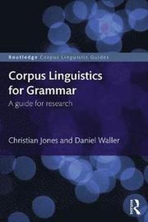Corpus Linguistics for Grammar