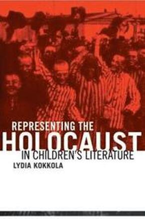 Representing the Holocaust in Children's Literature