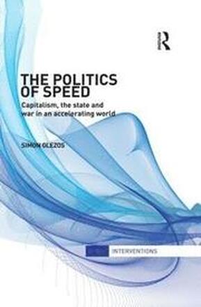 The Politics of Speed