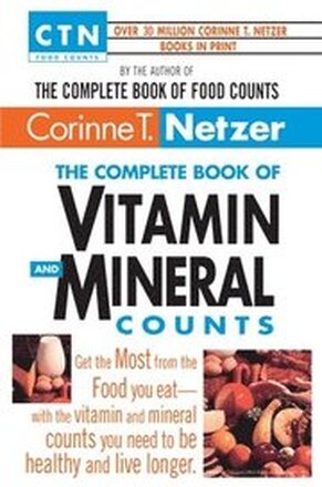 The Complete Book of Vitamin and Mineral Counts