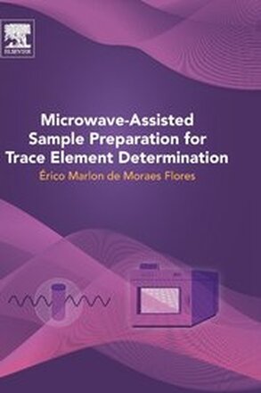 Microwave-Assisted Sample Preparation for Trace Element Determination