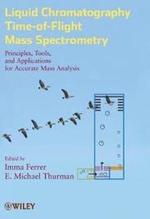 Liquid Chromatography Time-of-Flight Mass Spectrometry