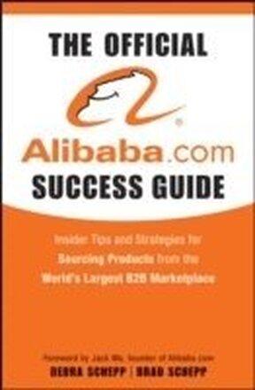 The Official Alibaba.com Success Guide