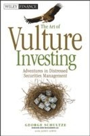The Art of Vulture Investing