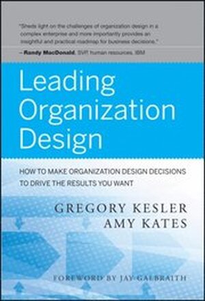 Leading Organization Design