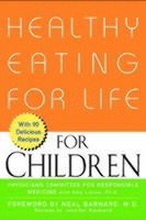 Healthy Eating for Life for Children