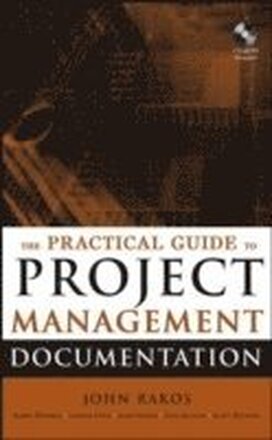 The Practical Guide to Project Management Documentation