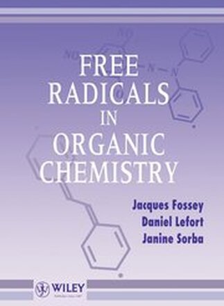 Free Radicals in Organic Chemistry