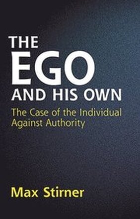 The EGO and His Own