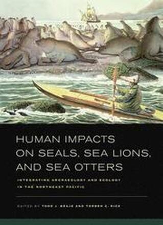 Human Impacts on Seals, Sea Lions, and Sea Otters
