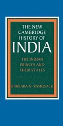 The Indian Princes and their States