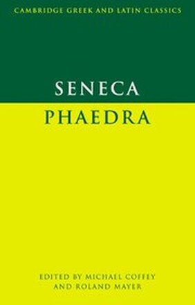 Seneca: Phaedra