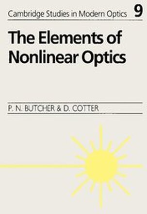 The Elements of Nonlinear Optics
